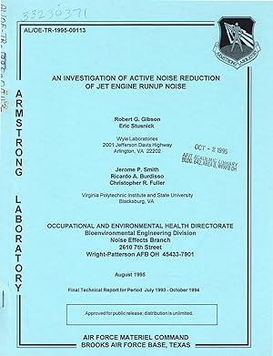 AN INVESTIGATION OF ACTIVE NOISE REDUCTION OF JET ENGINE RUNUP NOISE: (Armstrong Laboratory) AL/O...