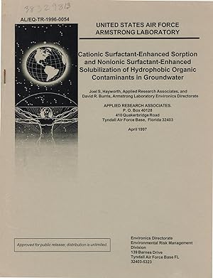 Cationic Surfactant-Enhanced Sorption and Nonionic Surfactant-Enhanced Solubilization of Hydropho...