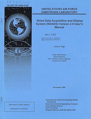 Noise Data Acquisition and Display System (NDADS) Version 2.0 User's Manual: (Armstrong Laborator...