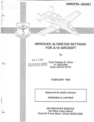 IMPROVED ALTIMETER SETTINGS FOR A-10 AIRCRAFT, AWS/FM-95/001