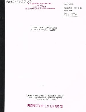 SUPERFUND ACCELERATED CLEANUP MODEL (SACM!), PB92-963263, Publication 9203.1-01