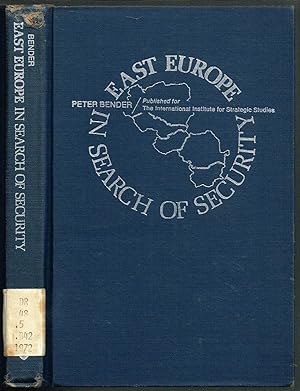 Seller image for EAST EUROPE IN SEARCH OF SECURITY for sale by SUNSET BOOKS