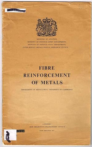 Seller image for FIBRE (FIBER) REINFORCEMENT OF METALS: A Critical Review for sale by SUNSET BOOKS