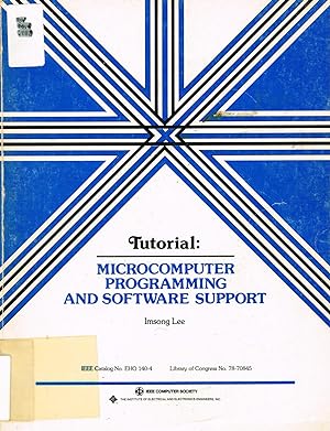 Seller image for Tutorial: MICROCOMPUTER PROGRAMMING AND SOFTWARE SUPPORT for sale by SUNSET BOOKS