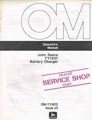 "John DeereT" Operator's Manual, OM-TY1872, Issue J3, TY1337 Battery Charger