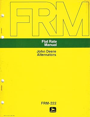 "John DeereT" Flat Rate Manual, FRM-222, John Deere Alternators