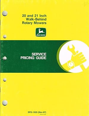 "John DeereT" Service Pricing Guide, SPG-1029, John Deere 20 and 21 Inch Walk-Behind Rotary Mowers