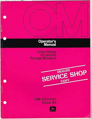 "John DeereT" Operator's Manual, OM-GA10545, Issue A5, 65 and 66 Forage Blowers