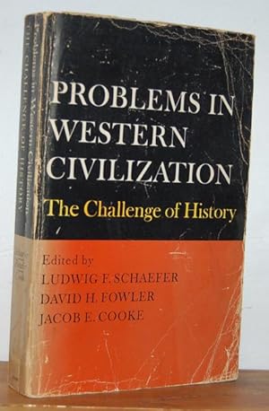 Seller image for PROBLEMS IN WESTERN CIVILIZATION. The Challenge of History for sale by EL RINCN ESCRITO