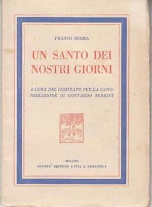 Seller image for UN SANTO DEI NOSTRI GIORNI for sale by Arca dei libri di Lorenzo Casi