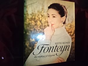 Seller image for Fonteyn. The Making of a Legend. for sale by BookMine