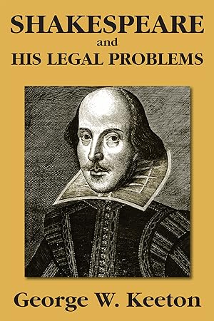 Bild des Verkufers fr Shakespeare and His Legal Problems zum Verkauf von The Lawbook Exchange, Ltd., ABAA  ILAB