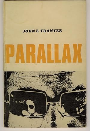 Parallax and Other Poems (Poetry Australia Number Thirty Four) [Signed Presentation Copy}