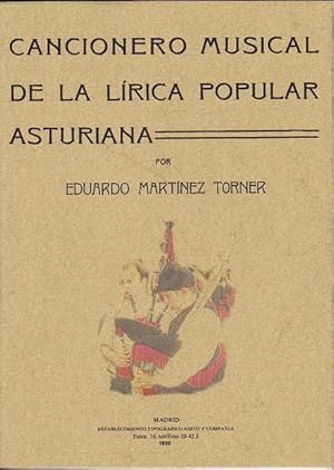 CANCIONERO MUSICAL DE LA LIRICA POPULAR ASTURIANA