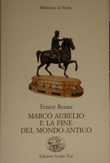 Seller image for Marco Aurelio e la fine del mondo antico. for sale by EDITORIALE UMBRA SAS