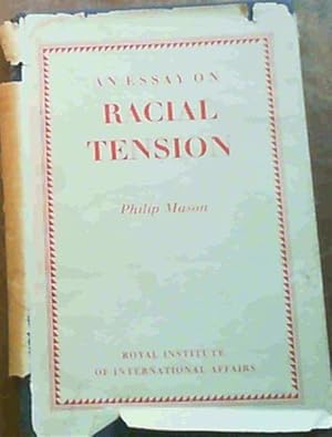 An Essay on Racial Tension