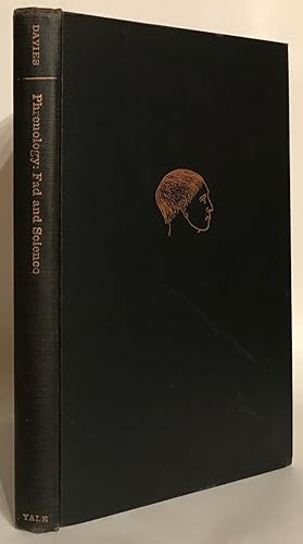 Phrenology, Fad and Science. A 19th Century American Crusade.