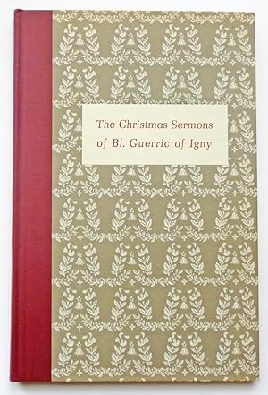 The Christmas Sermons of Bl. Guerric of Igny