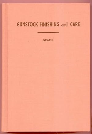 Seller image for Gunstock Finishing and Care for sale by Frank Hofmann