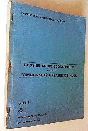 Dossier socio-économique sur la communauté urbaine de Hull