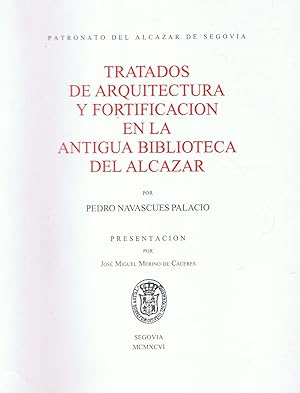 Imagen del vendedor de TRATADOS DE ARQUITECTURA Y FORTIFICACIN EN LA ANTIGUA BIBLIOTECA DEL ALCAZAR. a la venta por Librera Torren de Rueda