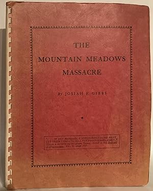 Seller image for The Mountain Meadows Massacre. for sale by Thomas Dorn, ABAA