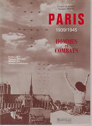 Immagine del venditore per PARIS 1939/1945 hommes et combats venduto da CANO
