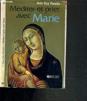 Immagine del venditore per MEDITER ET PRIER AVEC MARIE venduto da Le-Livre