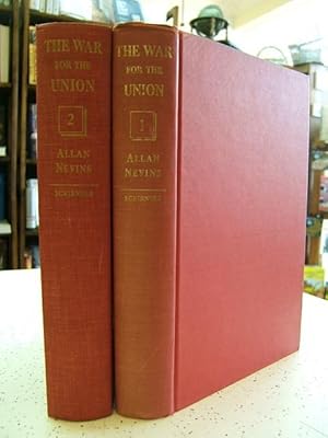 The War for the Union: Volumes I & II