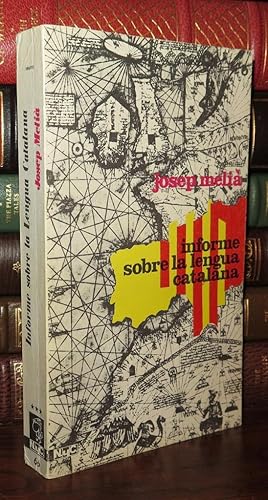 Imagen del vendedor de INFORME SOBRE LA LENGUA CATALANA a la venta por Rare Book Cellar