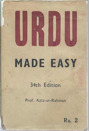 Seller image for Urdu Made Easy Being an Easy Guide to Conversation Adapted for the Use of Foreigners for sale by Turn-The-Page Books