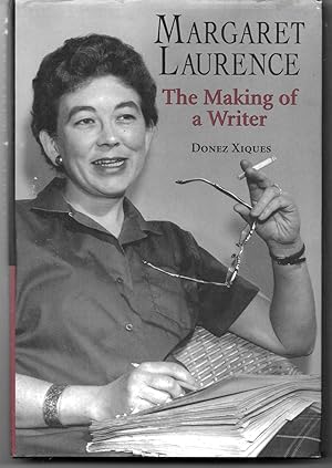 Imagen del vendedor de Margaret Laurence: The Making of a Writer a la venta por Sparkle Books