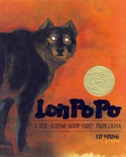 Lon Po Po: A Red-Riding Hood Story from China