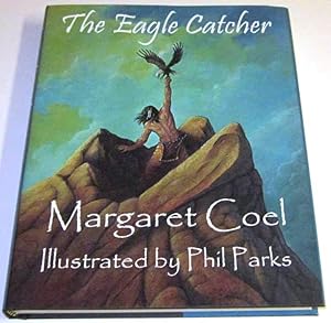 The Eagle Catcher (Signed anniversary issue)