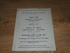 Image du vendeur pour Draw for Northern Professional Championship with Leeds Cup and 'News of the World' Qualifying Rounds at the Heysham Golf Club, 18th and 19th August, 1951 mis en vente par Dublin Bookbrowsers