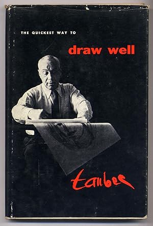 Seller image for The Quickest Way To Draw Well for sale by Between the Covers-Rare Books, Inc. ABAA