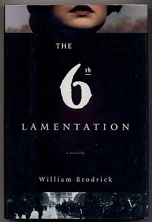 Image du vendeur pour The Sixth Lamentation mis en vente par Between the Covers-Rare Books, Inc. ABAA