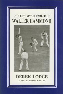 Seller image for The Test Match Career Of Walter Hammond for sale by Sportspages