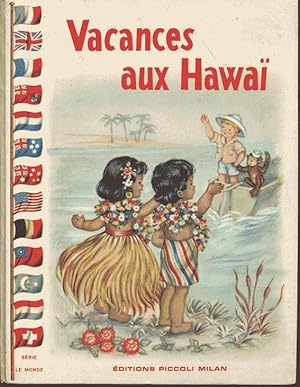Seller image for Vacances aux Hawa for sale by L'ivre d'Histoires