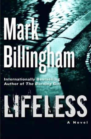 Seller image for Billingham, Mark | Lifeless | Signed First Edition Copy for sale by VJ Books