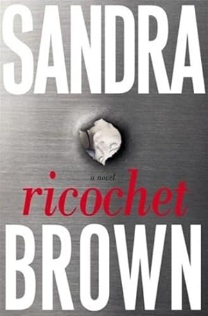 Seller image for Brown, Sandra | Ricochet | Signed First Edition Copy for sale by VJ Books