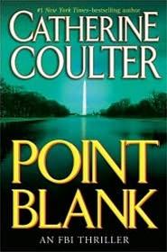 Seller image for Coulter, Catherine | Point Blank | Signed First Edition Copy for sale by VJ Books