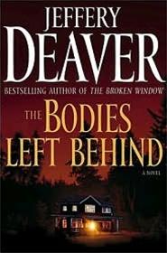 Imagen del vendedor de Deaver, Jeffery | Bodies Left Behind, The | Signed First Edition Copy a la venta por VJ Books