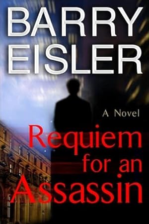 Immagine del venditore per Eisler, Barry | Requiem for an Assassin | Signed First Edition Copy venduto da VJ Books