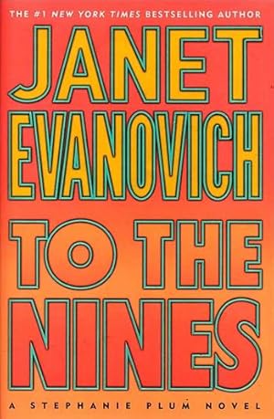 Seller image for Evanovich, Janet | To the Nines | Signed First Edition Copy for sale by VJ Books