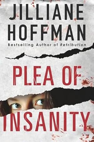 Seller image for Hoffman, Jilliane | Plea of Insanity | Signed First Edition Copy for sale by VJ Books