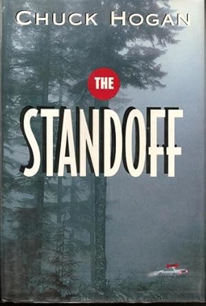 Bild des Verkufers fr Hogan, Chuck | Standoff, The | Signed First Edition Copy zum Verkauf von VJ Books