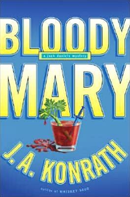 Immagine del venditore per Konrath, J.A. | Bloody Mary | Signed First Edition Copy venduto da VJ Books