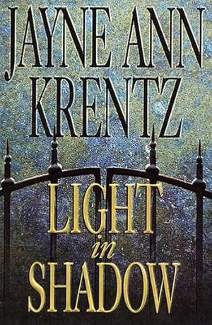 Seller image for Krentz, Jayne Ann | Light In Shadow | Signed First Edition Copy for sale by VJ Books