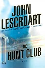Imagen del vendedor de Lescroart, John | Hunt Club, The | Signed First Edition Copy a la venta por VJ Books